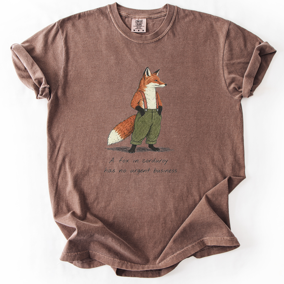 A Fox In Corduroy Has No Urgent Business T-Shirt product image 2