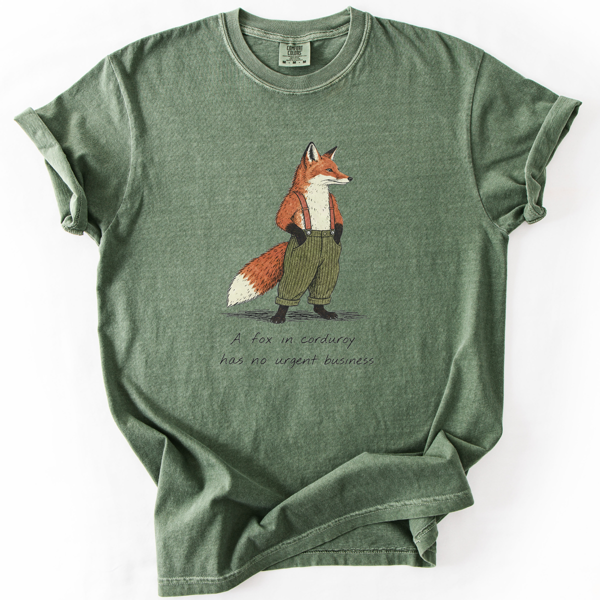 A Fox In Corduroy Has No Urgent Business T-Shirt product image 3