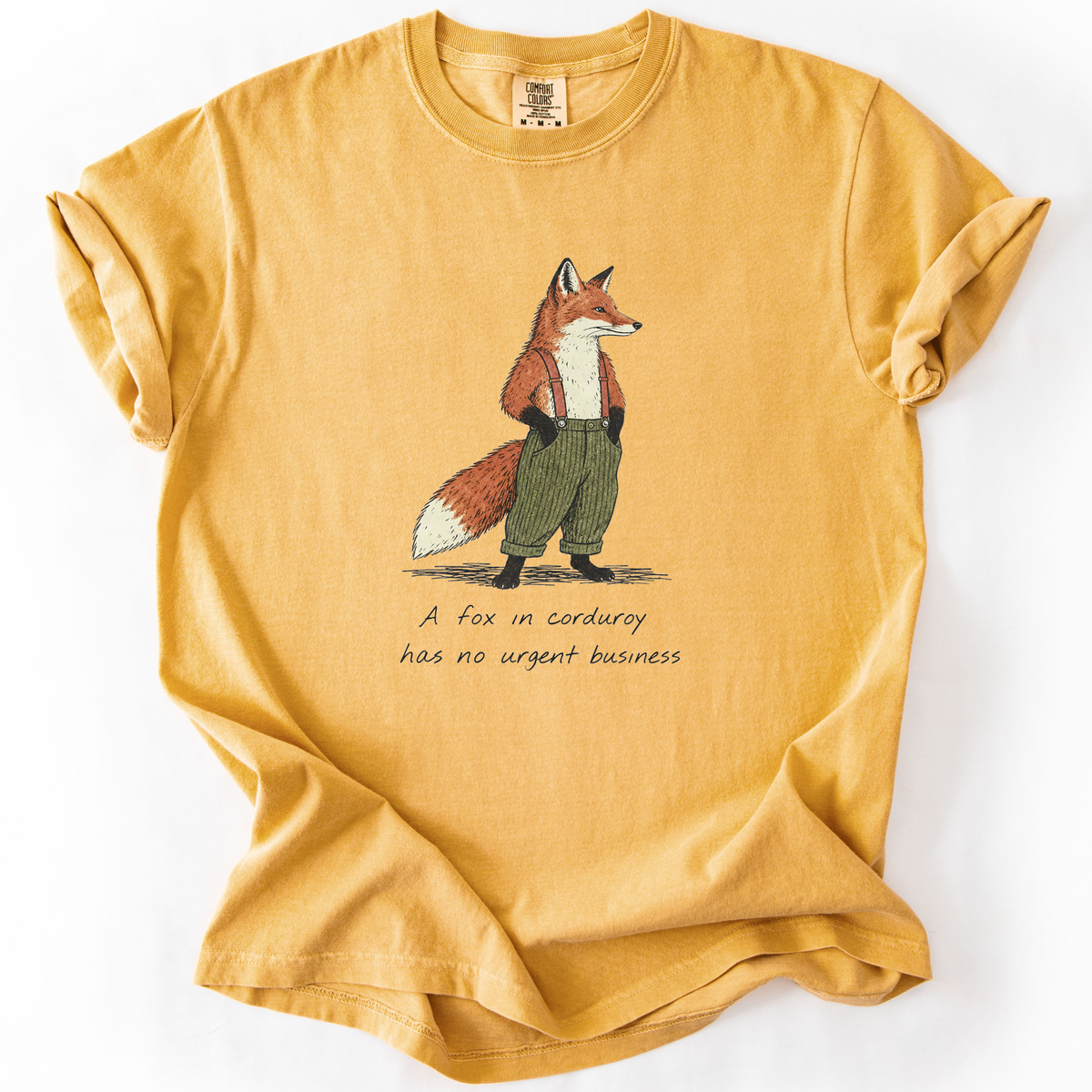 A Fox In Corduroy Has No Urgent Business T-Shirt product image 4